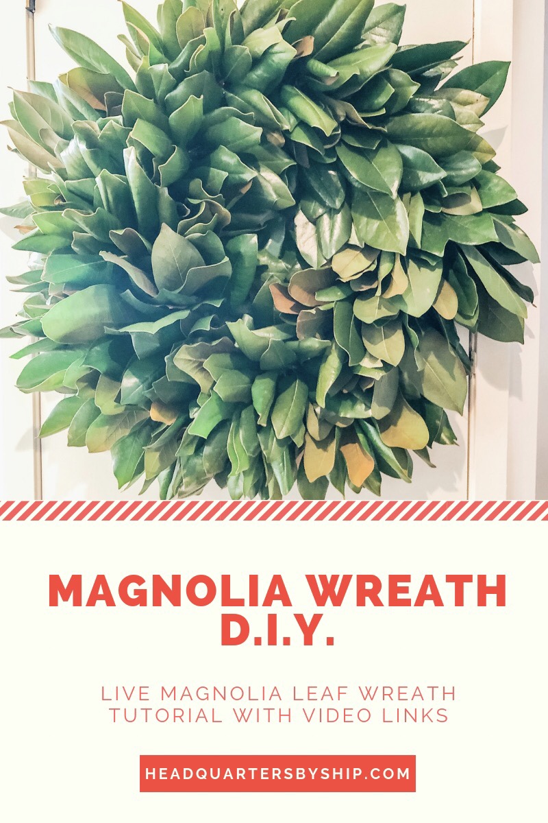 D.I.Y. | Magnolia Wreath