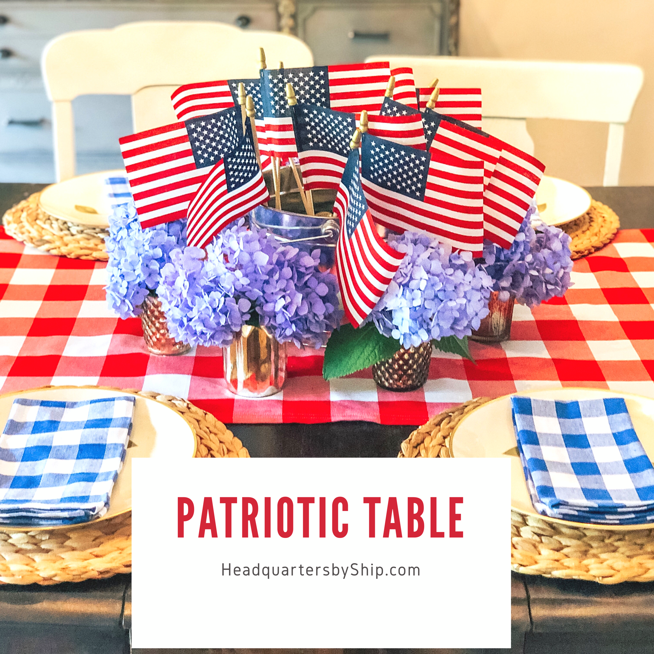 Patriotic Tablescape