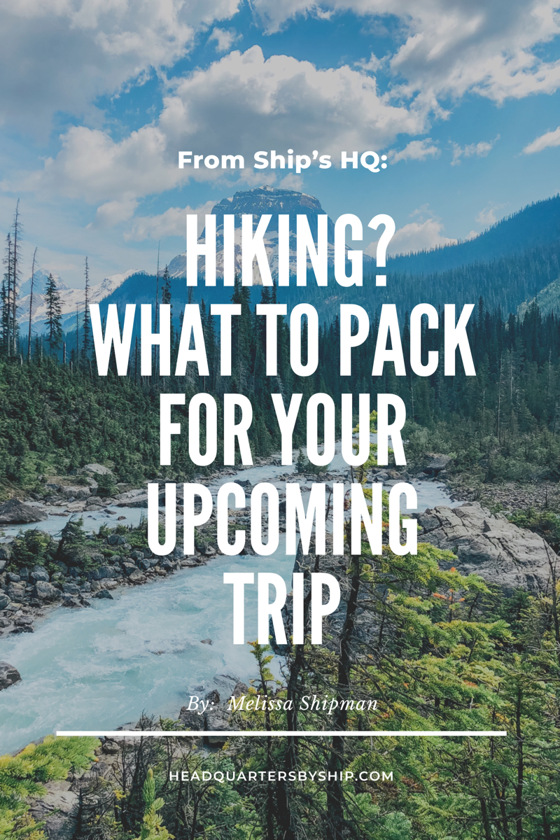 Hiking Trip? | What to Pack