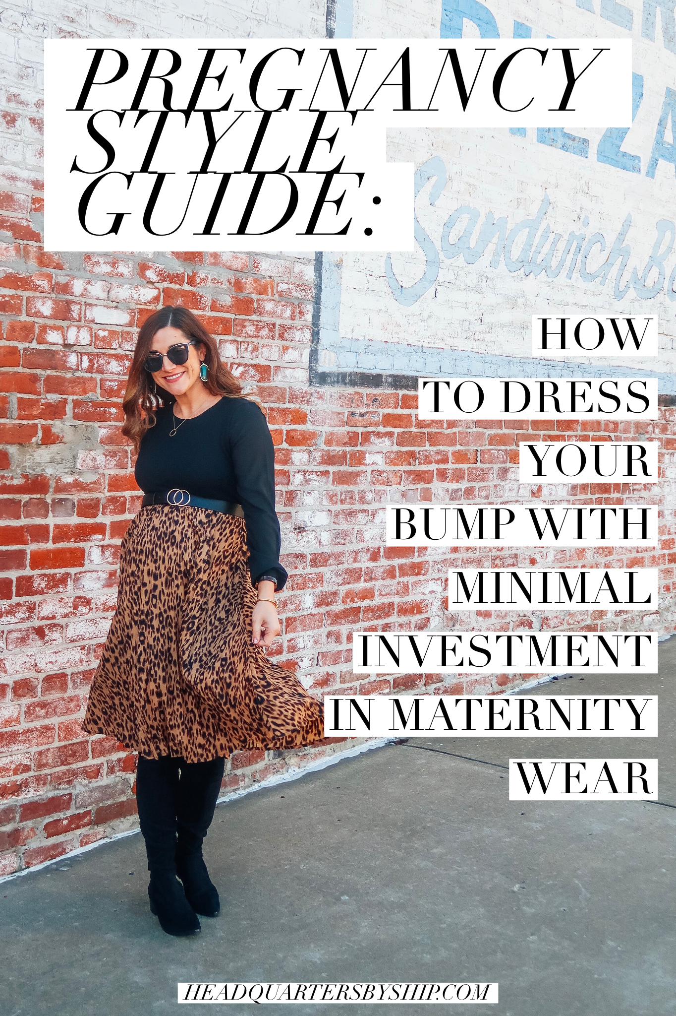 Pregnancy Style Guide | How to Dress Your Bump With Minimal Investment in Maternity Wear