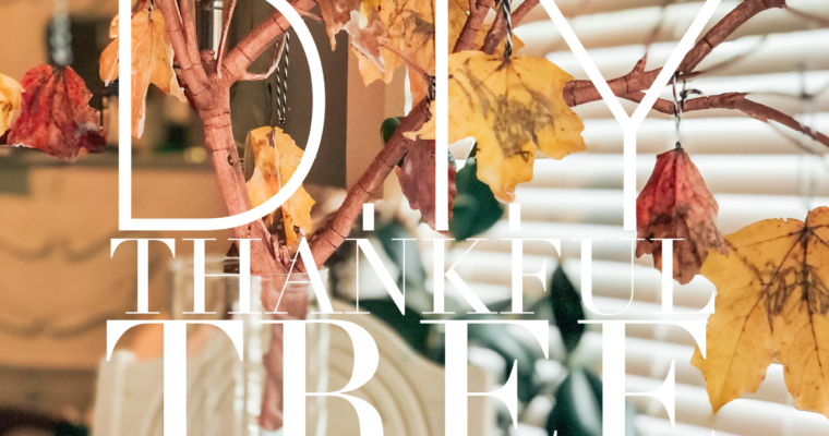 Family Traditions | A Thankful Tree