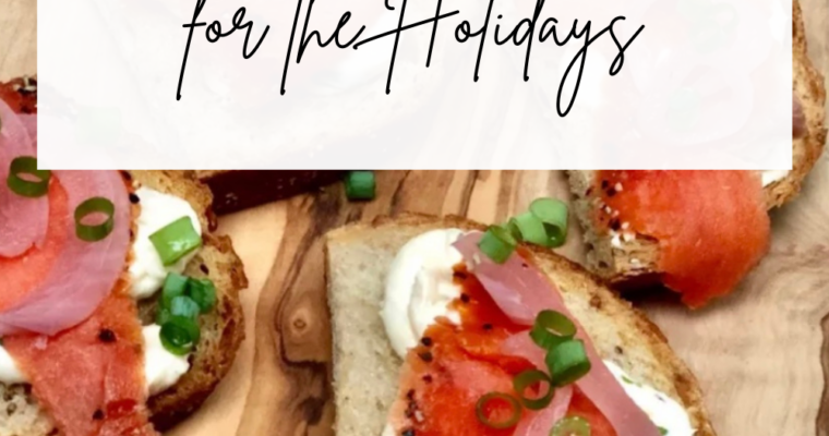 Five Easy & Savory Appetizer Ideas for this Holiday Season