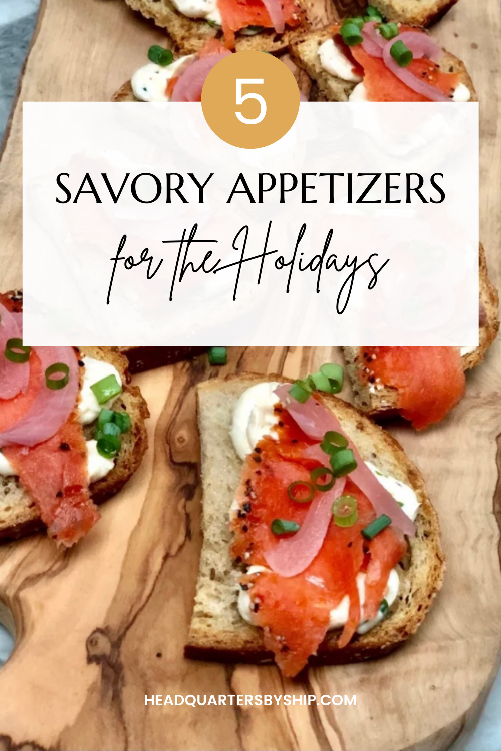 Five Easy & Savory Appetizer Ideas for this Holiday Season